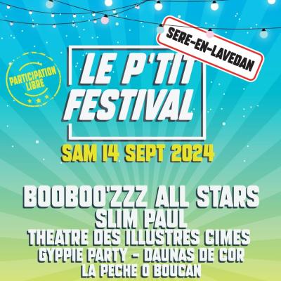 Le P'ti Festival  revient à Sère en Lavedan ce 14 septembre !!