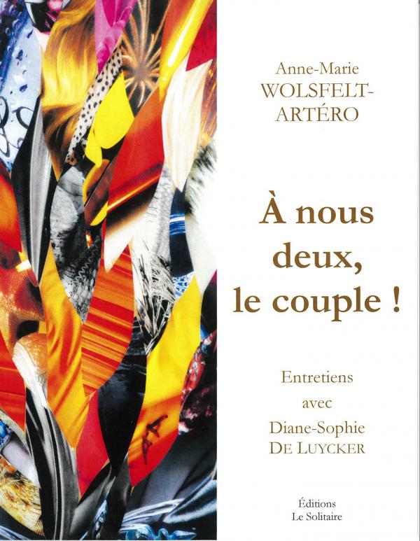 A nous deux, le couple ! un livre de Anne-Marie Wolsfelt